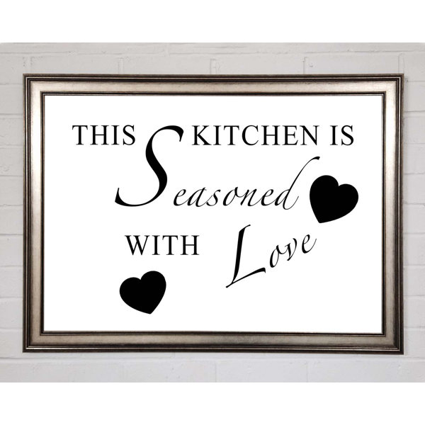 Happy Larry Kitchen Quote This Kitchen Is Seasoned With Love White